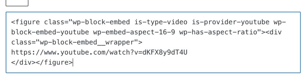 YouTube embed block in HTML view