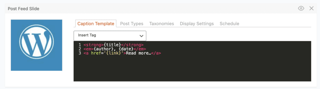 The Caption Template tab for a Post Feed slide