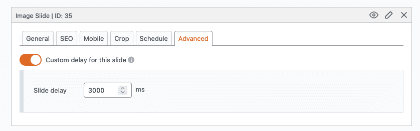 Custom slide delay