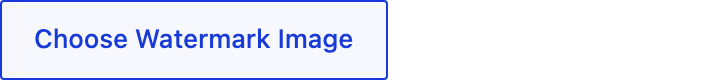 Choose Watermark Image button in Watermark Options
